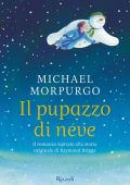 Michael Morpurgo - Il pupazzo di neve. Dalla storia di Raymond Briggs (2020)