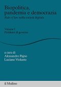 Alessandro Pajno, Luciano Violante  - Biopolitica, pandemia e democrazia (Vol.1)(2021)