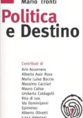 img Mario Tronti - Politica e destino (2006) PDF