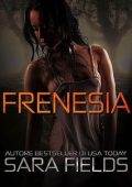 Sara Fields - Trilogia Omegaborn Vol. 1. Frenesia (2023)