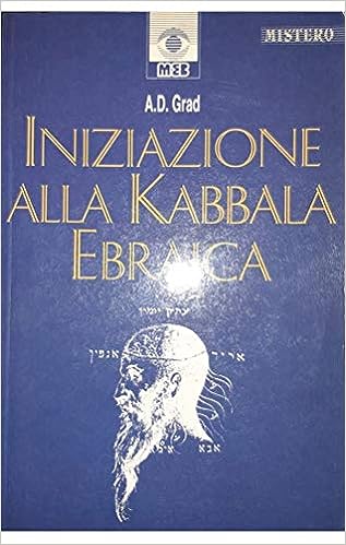 A. Dave Grad  – Iniziazione alla kabbala ebraica (1994)