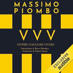 Massimo Piombo – Vestire Viaggiare Vivere (2023) (mp3 – 128 kbps)