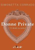 Simonetta Corrado - Donne private꞉ 12 ritratti su carta (2023) (mp3 - 128 kbps)
