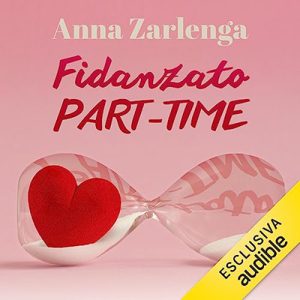 Anna Zarlenga – Fidanzato part-time (2023) (mp3 – 128 kbps)