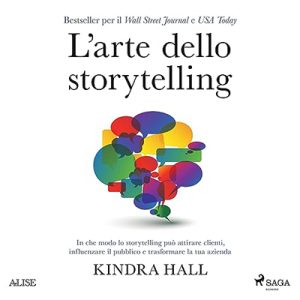 Kindra Hall – L’arte dello storytelling (2023) (mp3 – 128 kbps)