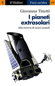 Giovanna Tinetti – I pianeti extrasolari (2019)