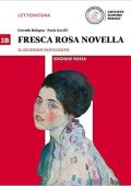 Corrado Bologna, Paola Rocchi Fresca rosa novella - Il secondo Novecento - Edizione Rossa (Vol. 3B) (2016) PDF