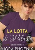 Nora Phoenix - Il Branco Hightower Vol. 3. La Lotta di Wilmer (2023)