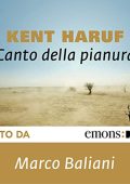 Kent Haruf - Canto della pianura꞉ Trilogia della Pianura (2018) (mp3 - 64 kbps)