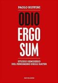 Paolo Ruffini - Odio ergo sum. Studio semiserio del fenomeno degli hater (2015)