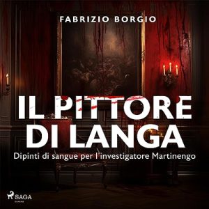Fabrizio Borgio – Il pittore di langa (2023) (mp3 – 128 kbps)