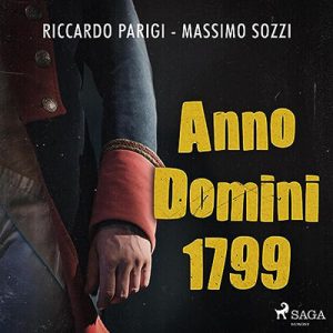Massimo Sozzi, Riccardo Parigi – Anno Domini 1799 (2023) (mp3 – 128 kbps)