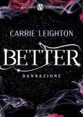 Carrie Leighton - Dannazione꞉ Better 2 (2023) (mp3 - 128 kbps)