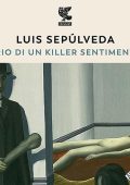 Luis Sepúlveda - Diario di un killer sentimentale (2023) (mp3 - 128 kbps)