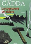 Carlo Emilio Gadda - La cognizione del dolore (2011) PDF
