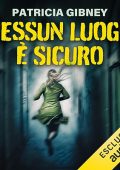 Patricia Gibney - Nessun luogo è sicuro (2023) (mp3 - 128 kbps)