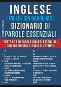 img Mobile Library - Inglese ( Ingles Sin Barreras ) Dizionario di Parole Essenziali_ Tutte le 850 