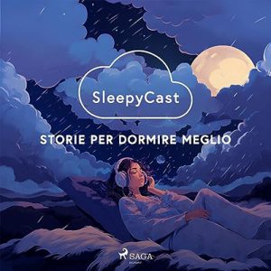 Roberta Marasco – SleepyCast. Storie per dormire meglio (2023) (mp3 – 128 kbps)