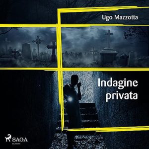 Ugo Mazzotta – Indagine privata (2023) (mp3 – 128 kbps)
