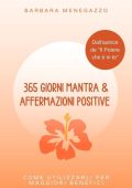 Barbara Menegazzo - 365 Giorni Mantra & Affermazioni Positive (2022)