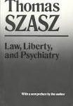Thomas S. Szasz - Legge, libertà e psichiatria (1984) PDF