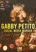 img Gabby Petito - Social Media Murder (2022) .MKV - WebDL 1080p AVC H264 AAC iTA