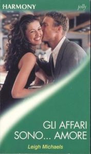 Leigh Michaels – Gli affari sono… amore (2001)