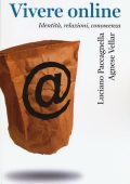 Luciano Paccagnella, Agnese Vellar - Vivere online (2016)
