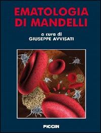 Giuseppe Avvisati – Ematologia di Mandelli (2013) pdf