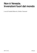 Gundula Rakowitz, Stefano Tomassini (a cura di) - Non è Venezia. Invenzioni fuori dal mondo (2023)