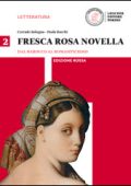 Corrado Bologna, Paola Rocchi Fresca rosa novella  - Dal Barocco al Romanticismo - Edizione Rossa (Vol. 2)  (2016) PDF