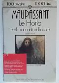Guy de Maupassant - Le horla e altri racconti dell'orrore (1994)