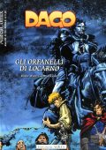 img AureaComix 134 - Dago 154, Gli orfanelli di Locarno (Aurea 2022-10-10)