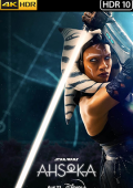 img Ahsoka - Stagione 1 (2023) [Completa] WEB-DL 2160p HDR10 E-AC3 ITA ENG SUBS
