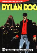 img Collezione Book 102 - Dylan Dog, Fratelli di un altro tempo (Bonelli 2004-11)