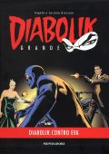 img Diabolik Grande 01 - Diabolik contro Eva (Mondadori 2013-08-08)