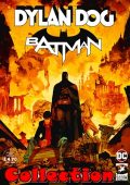 img Dylan Dog Batman - Collection (4 volumi)(SBE/DC 2019-2023)