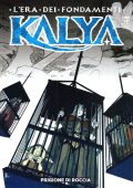 img Kalya 10 - Prigione Di Roccia (Bugs Comics 2023-08)(A COLORI)