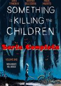 img Something Is Killing the Children - Collection (7 volumi)(Edizioni BD 2020-2022)