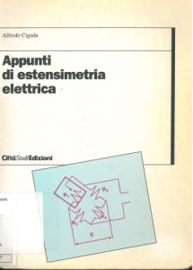 A. Cigada – Appunti di estensimetria elettrica (1998) PDF