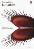 Emma Glass - La carne (2018)