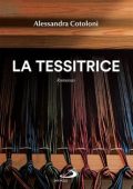Alessandra Cotoloni - La tessitrice (2023)