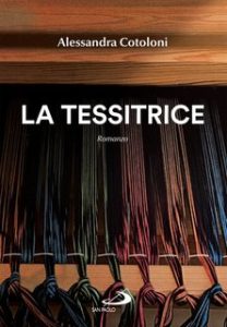 Alessandra Cotoloni – La tessitrice (2023)