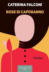 Caterina Falconi – Rose di capodanno (2022)