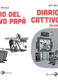 img Diario del cattivo papà (2 Volumi)(Guy Delisle)(Rizzoli-Lizard)(2013-2014)