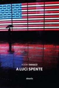 Noemi Tarasco – A luci spente (2023)