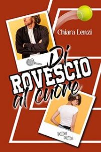 Chiara Lenzi – Di rovescio al cuore (2023)