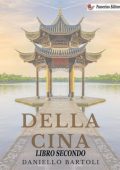 Daniello Bartoli - Della Cina. Libro Secondo (2023)