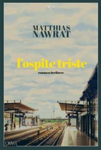 Matthias Nawrat – L’ospite triste (2023)