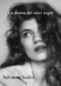 Salvatore Scalisi - La Donna dei Miei Sogni (2023)